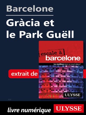 cover image of Barcelone--Gràcia et le Park Güell